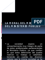 La Moral Del Miembro Del Ministerio Publico