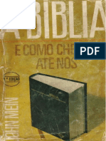 A Biblia e Como Chegou Até Nós - John Mein