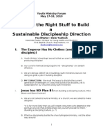 Youth Ministry Forum - Choosing The Right Stuff To Build A Sustainable Discipleship Direction