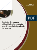 Contratos de Consumo e Idoneidad de Los Productos y Servicios en La Jurisprudencia Del Indecopi