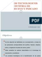 Unidad III Proceso Tecnologico en La Industria de Carne, Huve y Pescado