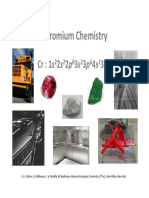 Chromium Chemistry: CR: 1s 2s 2p 3s 3p 4s 3d