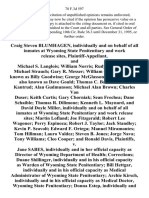 Craig Steven Blumhagen, Individually and on Behalf of All Inmates at Wyoming State Penitentiary and Work Release Sites, and Michael S. Langlois William Norris Rudy Hernandez Michael Strauch Gary R. Messer William Goodwine, Also Known as Billy Goodwine George McGlasson David J. Gould, Also Known as Dave Gould Thomas C. Barnett Chris Kantrud Alan Gudmunson Michael Alan Brown Charles Van Duser Keith Curtis Gary Chorniak Sean Frechea Dane Schaible Thomas R. Dilimone Kenneth L. Maynard, and David Doyle Miller, Individually and on Behalf of All Inmates at Wyoming State Penitentiary and Work Release Sites Martin Lofland Joe Fitzgerald Robert Lee Wagoner Perry Espinoza Robert J. Taylor Jack Standley Kevin P. Seavolt Edward F. Ortega Manuel Miramontes Tom Hillman Lauro Valdez Steven B. Jones Jorge Nava Tony Williams Cleo Cooper and Ronald Davis v. Jane Sabes, Individually and in Her Official Capacity as Director of Wyoming Department of Health Corrections Duane Shillinger, Individually and in H