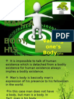 Man A Body', His Body