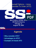 Giving Yourself Options - Using Oracle Assemble To Order (ATO)