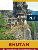 Bhutan: A Trek Through The Himalayan Kingdom