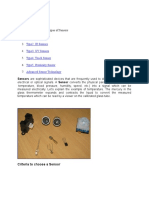 Type1: Temperature Type2: IR Sensors Type3: UV Sensors Type4: Touch Sensor Type5: Proximity Sensor Advanced Sensor Technology