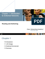 Chapter 1: Introduction To Switched Networks: Routing and Switching