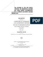 House Hearing, 112TH Congress - Presidential Records in The New Millennium: Updating The Presidential Records Act and Other Federal Recordkeeping Statutes To Improve Electronic Records Preservation