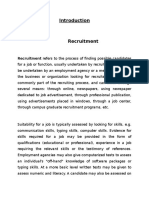 I Ntroduction: Recruitment Refers To The Process of Finding Possible Candidates