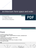 Architecture Form Space and Order: Presented by Ar. Shilpa Ratnani BVCOA Navi Mumbai