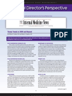 A Medical Director's Perspective: Timely Trends in 2008 and Beyond