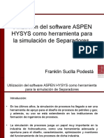 Utilización Del Software ASPEN HYSYS Como Herramienta para La Simulación de Separadores