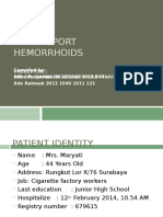 Case Report Hemorrhoids: Preceptor: Dr. Dr. Bambang Arianto SP.B Finacs