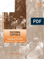 Cultural Capitals Revaluing The Arts Remaking Urban Spaces Re Materialising Cultural Geography PDF