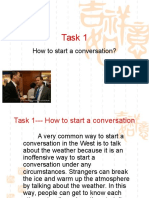 Task 1: How To Start A Conversation?