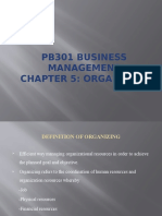 Pb301 Business Management Chapter 5: Organizing