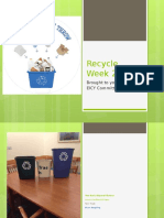 Recycle Week 2016: Brought To You By: EICY Committee