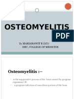 Osteomyelitis: Mariamawit B Dbu, College of Medicine