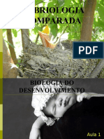 EMBRIOLOGIA COMPARADA - Biologia Do Desenvolvimento