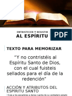 Entristecer y Resistir Al Espìritu Santo