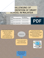 Challenging of Implementation of Smart School in Malaysia