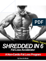 Shredded in Six Fat Loss Accelerator