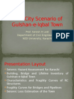 WP5: City Scenario of Gulshan-e-Iqbal Town: Prof. Sarosh H Lodi Department of Civil Engineering, NED University, Karachi