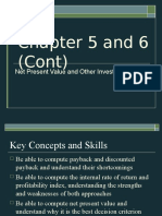 Chapter 5 and 6 (Cont) : Net Present Value and Other Investment Rules