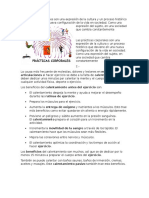 Las Prácticas Corporales Son Una Expresión de La Cultura y Un Proceso Histórico Que Deviene en Una Nueva Configuración de La Vida en Sociedad