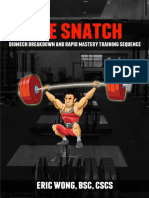 Snatch - Biomech Breakdown and Rapid Mastery Training Sequence, The - Eric Wong