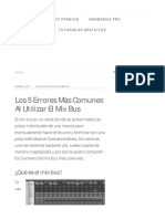 Los 5 Errores Más Comunes Al Utilizar El Mix Bus - Audio Produc