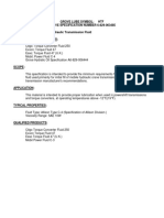 Grove Lube Symbol: HTF Grove Specification Number 6-829-003485 DESCRIPTION: HTF - Hydraulic Transmission Fluid Reference Specifications