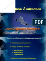 Situational Awareness: How To Gain and Maintain It