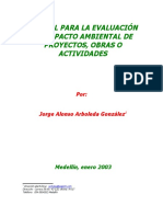 Manual para La Evaluación de Impacto Ambiental de Proyectos, Obras o Actividades