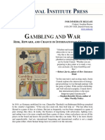 PRESS RELEASE: "Gambling and War: Risk, Reward, and Chance in International Conflict"