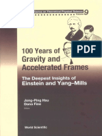 (Advanced Series on Theoretical Physical Science 9) Jong-Ping Hsu (ed.), Dana Fine (ed.)-100 Years of Gravity and Accelerated Frames_ The Deepest Insights of Einstein and Yang-Mills-World Scientific (.pdf