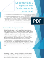 La Peruanidad y Aspectos Que Fundamentan La Peruanidad