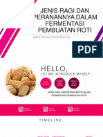 Peranan Ragi Dalam Fermentasi Roti - Kelompok 8