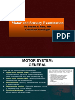 Motor and Sensory Examination: Dr. Bandar Al Jafen, MD Consultant Neurologist