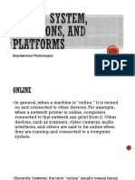 Online System, Functions, and Platforms