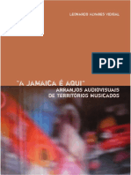 A JAMAICA É AQUI ARRANJOS AUDIVISUAIS DE TERRITORIOS MUSICADOS - Leonardo Alvares Vidigal