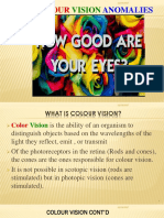 Colour Vision Anomalies