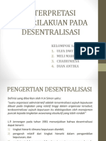 Interpretasi Keperilakuan Pada Desentralisasi