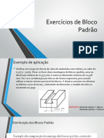 Arquivo 8 - Exercícios de Bloco Padrão