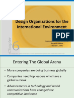 Design Organizations For The International Environment: Organization Theory and Design