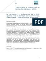 Embarazos, maternidades y paternidades en la adolescencia. Su abordaje desde la ESI. Clase 1 La perspectiva y fundamentos de la ESI, aportes para el abordaje de los embarazos, maternidades y paternidades en las escuelas