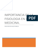 Importancia de La Fisiologia en Las Ciencias Medicas.