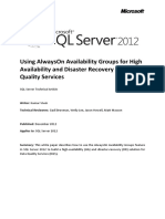 Using AlwaysOn Availability Groups For HighAvailability and DisasterRecovery of DQS