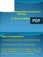 Air Pollution Measurements and Emission Estimates Dr. Wesam Al Madhoun